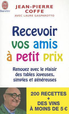 Recevoir Vos Amis a Petits Prix [French] 2290036706 Book Cover