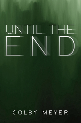 Until the End B0F2G9X217 Book Cover