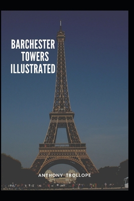Paperback Barchester Towers Illustrated Book