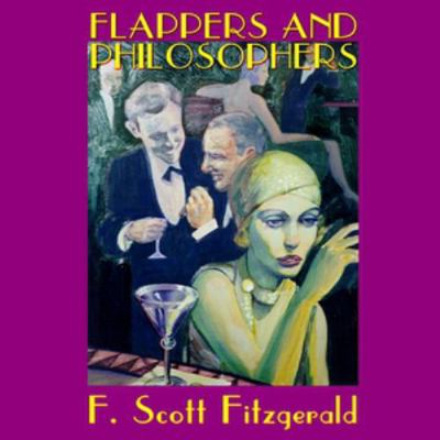 Flappers and Philosophers 147088951X Book Cover