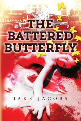 The Battered Butterfly 1500851035 Book Cover