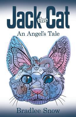 Jack the Cat: An Angel's Tale 1481249452 Book Cover
