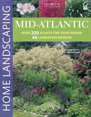 Mid-Atlantic Home Landscaping, 3rd Edition 1580114989 Book Cover