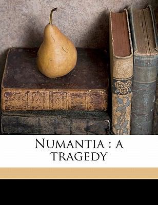 Numantia: A Tragedy 1177441942 Book Cover