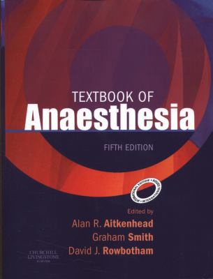 Textbook of Anaesthesia 0443100853 Book Cover