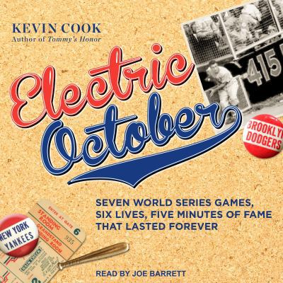 Electric October: Seven World Series Games, Six... 1541406400 Book Cover