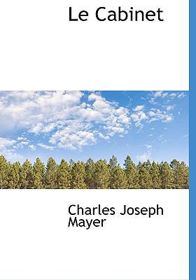Le Cabinet [French] 111673589X Book Cover