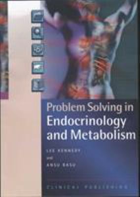 Problem Solving in Endocrinology and Metabolism 1904392792 Book Cover