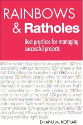 Rainbows & Ratholes: Best practices for managin... 141964601X Book Cover