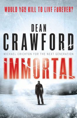 Immortal (Ethan Warner/Nicola Lopez) 0857204726 Book Cover
