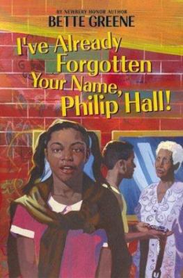 I've Already Forgotten Your Name, Philip Hall! 0060518367 Book Cover