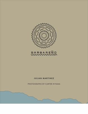 Barbare?o : Cuisine of California's Central Coast