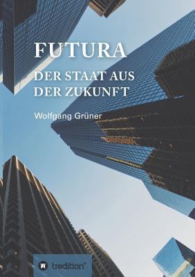 Futura [German] 3743915634 Book Cover