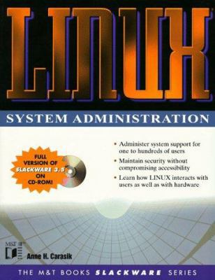 Linux System Administration (The M&t Books Slac... 0764570080 Book Cover