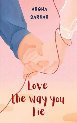 Love the way you Lie B0DCBMBFQC Book Cover