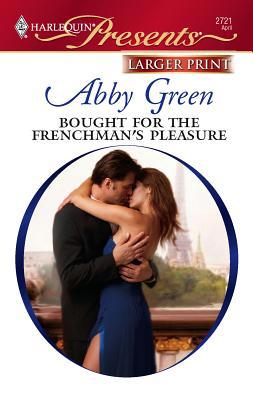 Bought for the Frenchman's Pleasure: A Spicy Bi... [Large Print] 0373234856 Book Cover