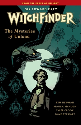 Witchfinder Volume 3 the Mysteries of Unland 1616556307 Book Cover