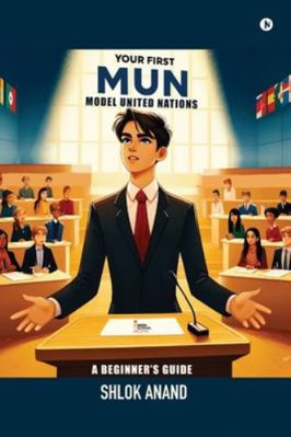 Your First MUN: A Beginner's Guide B0FTB6RY4M Book Cover