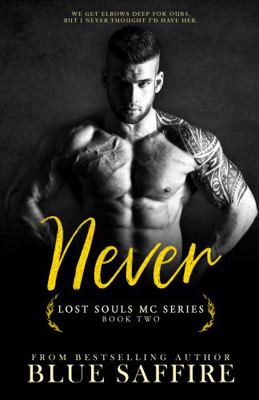 Never: Lost Souls Series Book 2 (Volume 2) 194192462X Book Cover