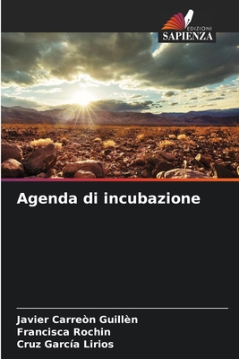 Agenda di incubazione [Italian] 6207202503 Book Cover