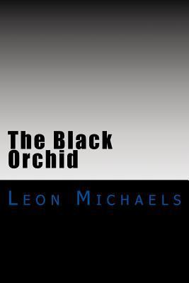 The Black Orchid: A Black Ops Novel 154271382X Book Cover
