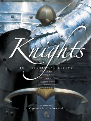 Knights: In History and Legend 1554077559 Book Cover