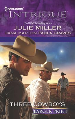 Three Cowboys: An Anthology [Large Print] 0373747128 Book Cover