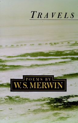 Travels: Lenore Marshall Poetry Prize 0679752773 Book Cover