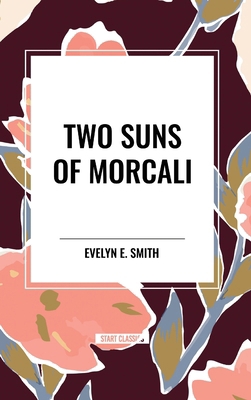 Two Suns of Morcali            Book Cover