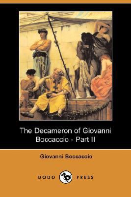 The Decameron of Giovanni Boccaccio - Part II (... 1406569321 Book Cover