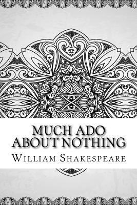 Much Ado About Nothing 1729515738 Book Cover