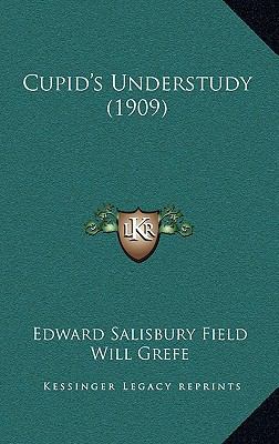 Cupid's Understudy (1909) 1165440644 Book Cover