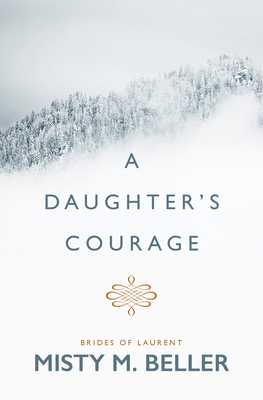 A Daughter's Courage [Large Print] B0BJW9Y5CR Book Cover