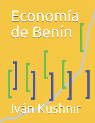 Economía de Benín [Spanish] B0932L17J4 Book Cover