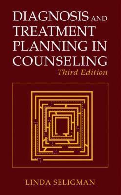 Diagnosis and Treatment Planning in Counseling 0306484722 Book Cover