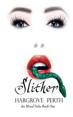 Slither 1723723967 Book Cover
