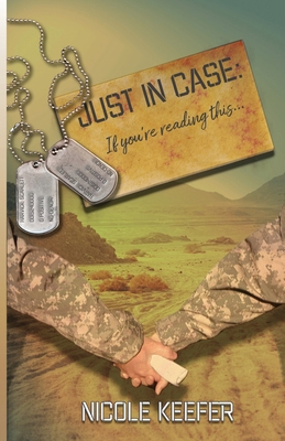 Just In Case: If you're reading this... 1959881558 Book Cover