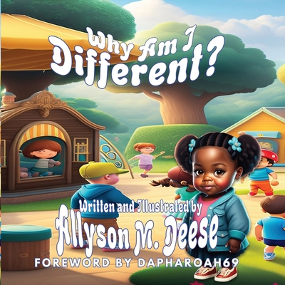 Why Am I Different? B0CMK2KS6Y Book Cover