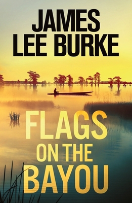 Orion Flags on the Bayou. 1398715522 Book Cover