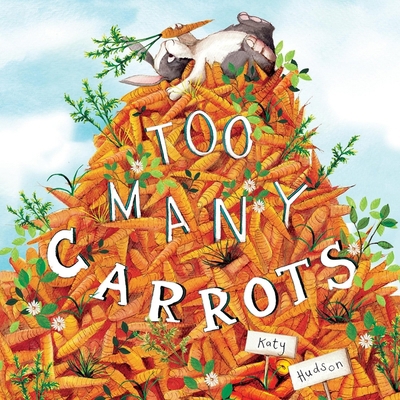 Too Many Carrots B0DFSW1CQ5 Book Cover