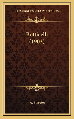 Botticelli (1903) 1164748823 Book Cover