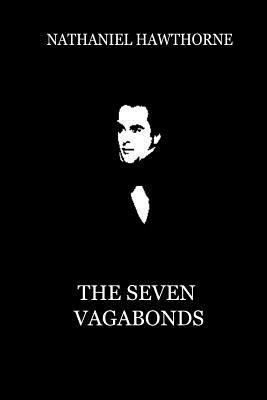 The Seven Vagabonds 1479334545 Book Cover