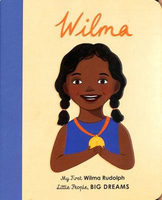 Little People Big Dreams Wilma Rudolph 0711246262 Book Cover