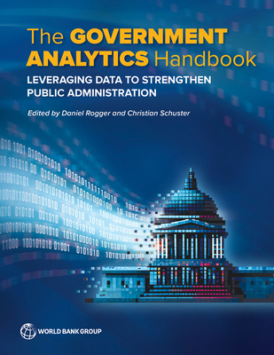 The Government Analytics Handbook: Leveraging D... 1464819572 Book Cover