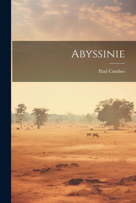 Abyssinie [French] 102218203X Book Cover