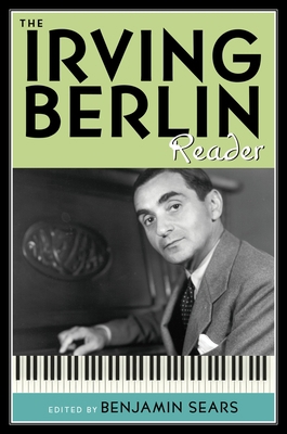 Irving Berlin Reader 0195383745 Book Cover