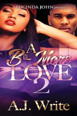 A B-More Love 2 1533511047 Book Cover