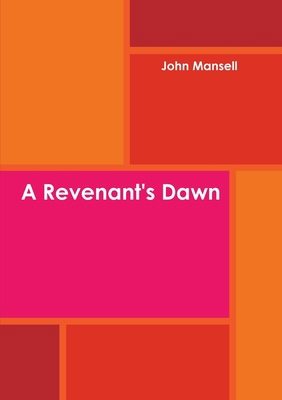 A Revenant's Dawn 0244030723 Book Cover