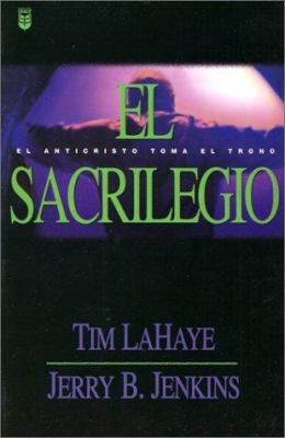 Sacrilegio = The Desecration [Spanish] 0789909855 Book Cover