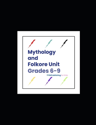 Mythology and Folklore Unit (Grades 6-9) B0FVSBC54L Book Cover